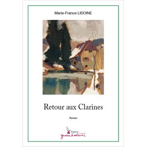Marie-France Lidoine - Retour aux Clarines - Preis vom 15.06.2026 05:30:30 h Marie-France Lidoine - Retour aux Clarines - Preis vom 15.06.2026 05:30:30 h