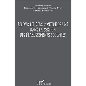 Marc Relever les défis contemporains dans la gestion des établissements scolaires - Preis vom 16.06.2026 05:30:18 h Marc Relever les défis contemporains dans la gestion des établissements scolaires - Preis vom 16.06.2026 05:30:18 h