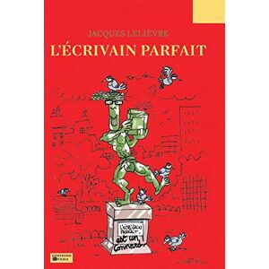 Lelievre Jacques - L'écrivain parfait - Preis vom 14.06.2026 05:24:48 h Lelievre Jacques - L'écrivain parfait - Preis vom 14.06.2026 05:24:48 h