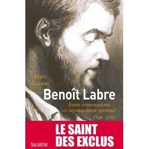 Marc Benoît Labre (1748-1783) : entre contestations et rayonnement spirituel - Preis vom 16.06.2026 05:30:18 h Marc Benoît Labre (1748-1783) : entre contestations et rayonnement spirituel - Preis vom 16.06.2026 05:30:18 h