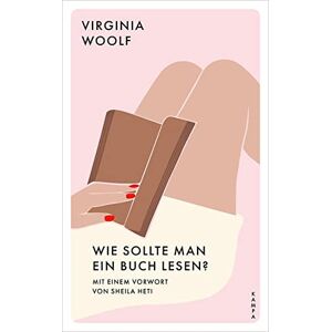 Virginia Woolf - Wie sollte man ein Buch lesen? (Kampa Pocket) - Preis vom 14.06.2026 05:24:48 h Virginia Woolf - Wie sollte man ein Buch lesen? (Kampa Pocket) - Preis vom 14.06.2026 05:24:48 h
