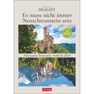 Martina Schnober-Sen - DIE ZEIT Es muss nicht immer Neuschwanstein sein Wochenplaner 2024: 53 alternative Reiseziele weltweit - Preis vom 13.06.2026 05:28:29 h Martina Schnober-Sen - DIE ZEIT Es muss nicht immer Neuschwanstein sein Wochenplaner 2024: 53 alternative Reiseziele weltweit - Preis vom 13.06.2026 05:28:29 h