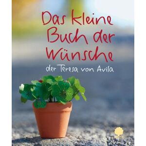 Ávila, Teresa von - Das kleine Buch der Wünsche: der Teresa von Avila - Preis vom 15.06.2026 05:30:30 h Ávila, Teresa von - Das kleine Buch der Wünsche: der Teresa von Avila - Preis vom 15.06.2026 05:30:30 h