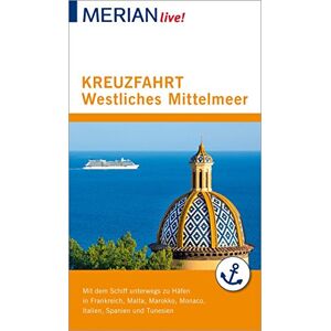 Holger Wolandt - MERIAN live! Reiseführer Kreuzfahrt westliches Mittelmeer: Mit Kartenatlas im Buch und Extra-Karte zum Herausnehmen - Preis vom 12.06.2026 05:40:31 h Holger Wolandt - MERIAN live! Reiseführer Kreuzfahrt westliches Mittelmeer: Mit Kartenatlas im Buch und Extra-Karte zum Herausnehmen - Preis vom 12.06.2026 05:40:31 h