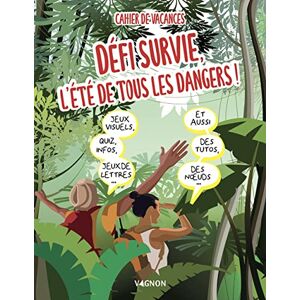 Jérémy Guilmeau - Défi survie, l'été de tous les dangers ! : cahier de vacances - Preis vom 14.06.2026 05:24:48 h Jérémy Guilmeau - Défi survie, l'été de tous les dangers ! : cahier de vacances - Preis vom 14.06.2026 05:24:48 h