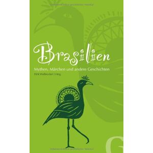 Dirk Walbrecker - Brasilien: Mythen, Märchen und andere Geschichten - 1 Euro pro Buch geht direkt an die SOS Kinderdörfer weltweit - Preis vom 14.06.2026 05:24:48 h Dirk Walbrecker - Brasilien: Mythen, Märchen und andere Geschichten - 1 Euro pro Buch geht direkt an die SOS Kinderdörfer weltweit - Preis vom 14.06.2026 05:24:48 h
