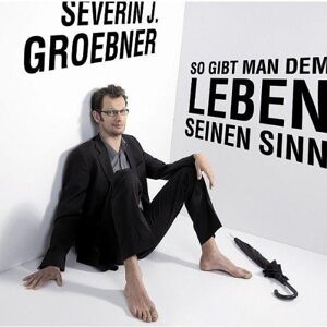 Severin So Gibt Man dem Leben Seinen Sinn - Preis vom 16.06.2026 05:30:18 h Severin So Gibt Man dem Leben Seinen Sinn - Preis vom 16.06.2026 05:30:18 h