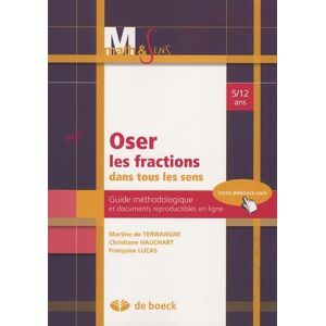 De Terwangne - Oser les fractions dans tous les sens, 5-12 ans : guide méthodologique et documents reproductibles en ligne - Preis vom 15.06.2026 05:30:30 h De Terwangne - Oser les fractions dans tous les sens, 5-12 ans : guide méthodologique et documents reproductibles en ligne - Preis vom 15.06.2026 05:30:30 h