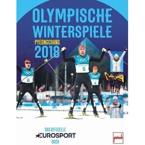 Dino Reisner - Olympische Winterspiele 2018 Pyeongchang: Das offizielle EUROSPORT-Buch - Preis vom 16.06.2026 05:30:18 h Dino Reisner - Olympische Winterspiele 2018 Pyeongchang: Das offizielle EUROSPORT-Buch - Preis vom 16.06.2026 05:30:18 h