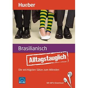 John Stevens - Alltagstauglich Brasilianisch: Die wichtigsten Sätze zum Mitreden / Buch mit MP3-Download - Preis vom 13.06.2026 05:28:29 h John Stevens - Alltagstauglich Brasilianisch: Die wichtigsten Sätze zum Mitreden / Buch mit MP3-Download - Preis vom 13.06.2026 05:28:29 h
