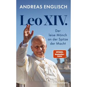 Leo XIV.: Der leise Mönch an der Spitze der Macht - Das Buch zum neuen Papst von Bestsellerautor und Vatikanexperte Andreas Englisch - Preis vom 13.06.2026 05:28:29 h Leo XIV.: Der leise Mönch an der Spitze der Macht - Das Buch zum neuen Papst von Bestsellerautor und Vatikanexperte Andreas Englisch - Preis vom 13.06.2026 05:28:29 h