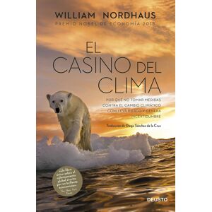 William Nordhaus - El casino del clima: Por qué no tomar medidas contra el cambio climático conlleva riesgo y genera incertidumbre (Deusto) - Preis vom 31.03.2026 05:20:26 h William Nordhaus - El casino del clima: Por qué no tomar medidas contra el cambio climático conlleva riesgo y genera incertidumbre (Deusto) - Preis vom 31.03.2026 05:20:26 h