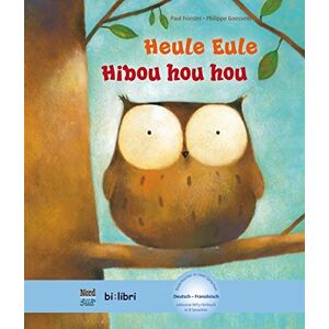 Paul Friester - Heule Eule: Kinderbuch Deutsch-Französisch mit MP3-Hörbuch als Download - Preis vom 13.06.2026 05:28:29 h Paul Friester - Heule Eule: Kinderbuch Deutsch-Französisch mit MP3-Hörbuch als Download - Preis vom 13.06.2026 05:28:29 h