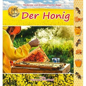 Heiderose Fischer-Nagel - Der Honig - Preis vom 15.06.2026 05:30:30 h Heiderose Fischer-Nagel - Der Honig - Preis vom 15.06.2026 05:30:30 h