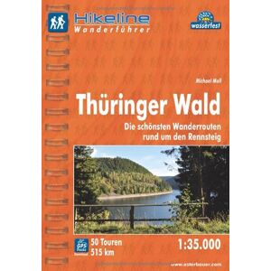 Michael Moll - Hikeline Wanderführer Thüringer Wald. Die schönsten Wanderrouten rund um den Rennsteig, 1 : 35 000, wasserfest und reißfest, GPS zum Download - Preis vom 11.06.2026 05:43:19 h Michael Moll - Hikeline Wanderführer Thüringer Wald. Die schönsten Wanderrouten rund um den Rennsteig, 1 : 35 000, wasserfest und reißfest, GPS zum Download - Preis vom 11.06.2026 05:43:19 h
