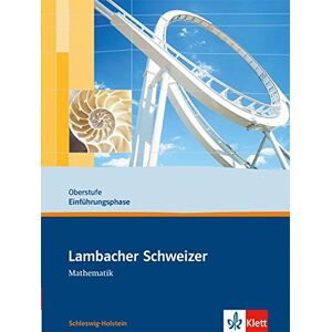 Lambacher Schweizer - Ausgabe für Schleswig-Holstein - Neubearbeitung / Schülerbuch Einführungsphase mit CD-ROM 10. Schuljahr - Preis vom 15.06.2026 05:30:30 h Lambacher Schweizer - Ausgabe für Schleswig-Holstein - Neubearbeitung / Schülerbuch Einführungsphase mit CD-ROM 10. Schuljahr - Preis vom 15.06.2026 05:30:30 h
