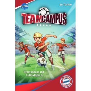 Su Turhan - Team Campus (1). Startschuss ins Fußballglück: Für alle Fußballbegeisterten ab 9 Jahren, die sich auf dem Fußballplatz wie zuhause fühlen - Preis vom 15.06.2026 05:30:30 h Su Turhan - Team Campus (1). Startschuss ins Fußballglück: Für alle Fußballbegeisterten ab 9 Jahren, die sich auf dem Fußballplatz wie zuhause fühlen - Preis vom 15.06.2026 05:30:30 h