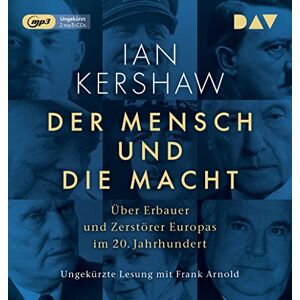 Ian Kershaw - Der Mensch und die Macht. Über Erbauer und Zerstörer Europas im 20. Jahrhundert: Ungekürzte Lesung mit Frank Arnold (2 mp3-CDs) - Preis vom 13.06.2026 05:28:29 h Ian Kershaw - Der Mensch und die Macht. Über Erbauer und Zerstörer Europas im 20. Jahrhundert: Ungekürzte Lesung mit Frank Arnold (2 mp3-CDs) - Preis vom 13.06.2026 05:28:29 h