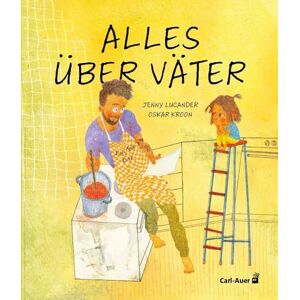 Alles über Väter (Carl-Auer Kids) - Preis vom 16.06.2026 05:30:18 h Alles über Väter (Carl-Auer Kids) - Preis vom 16.06.2026 05:30:18 h