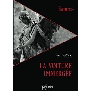 Yves Paelinck - La voiture immergée - Preis vom 13.06.2026 05:28:29 h Yves Paelinck - La voiture immergée - Preis vom 13.06.2026 05:28:29 h