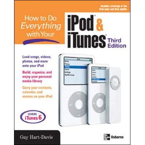 Hart HOW TO DO EVERYTHING WITH YOUR IPOD & ITUNES, 3/E - Preis vom 12.06.2026 05:40:31 h Hart HOW TO DO EVERYTHING WITH YOUR IPOD & ITUNES, 3/E - Preis vom 12.06.2026 05:40:31 h