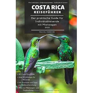 Travel Forever - Costa Rica Reiseführer - Der praktische Guide für Individualreisende mit Mietwagen 2020: Reiseroute + Karte, Reisetipps (inkl. Hotels) & Impressionen für deinen Costa Rica Roadtrip + 40 Reisebilder - Preis vom 11.06.2026 05:43:19 h Travel Forever - Costa Rica Reiseführer - Der praktische Guide für Individualreisende mit Mietwagen 2020: Reiseroute + Karte, Reisetipps (inkl. Hotels) & Impressionen für deinen Costa Rica Roadtrip + 40 Reisebilder - Preis vom 11.06.2026 05:43:19 h
