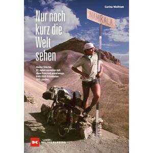 Carina Wolfram - Nur noch kurz die Welt sehen: Heinz Stücke. 51 Jahre nonstop mit dem Fahrrad unterwegs. 648.000 Kilometer. 196 Länder. - Preis vom 15.06.2026 05:30:30 h Carina Wolfram - Nur noch kurz die Welt sehen: Heinz Stücke. 51 Jahre nonstop mit dem Fahrrad unterwegs. 648.000 Kilometer. 196 Länder. - Preis vom 15.06.2026 05:30:30 h