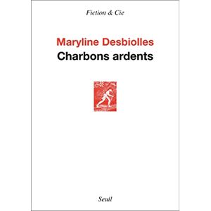 Maryline Desbiolles - Charbons ardents - Preis vom 15.06.2026 05:30:30 h Maryline Desbiolles - Charbons ardents - Preis vom 15.06.2026 05:30:30 h