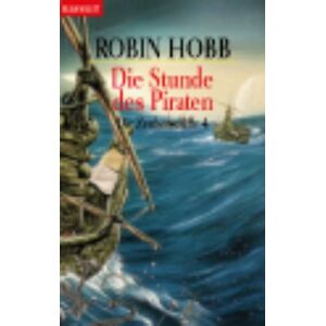 Robin Hobb - Die Stunde des Piraten. Die Zauberschiffe 04. - Preis vom 13.06.2026 05:28:29 h Robin Hobb - Die Stunde des Piraten. Die Zauberschiffe 04. - Preis vom 13.06.2026 05:28:29 h