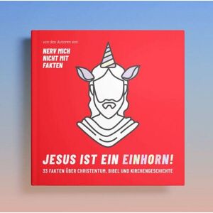 Fabian Maysenhölder - Jesus ist ein Einhorn!: 33 Fakten über Christentum, Bibel und Kirchengeschichte. (Nerv mich nicht mit Fakten) - Preis vom 12.06.2026 05:40:31 h Fabian Maysenhölder - Jesus ist ein Einhorn!: 33 Fakten über Christentum, Bibel und Kirchengeschichte. (Nerv mich nicht mit Fakten) - Preis vom 12.06.2026 05:40:31 h