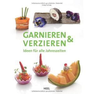 Georg Hartung - Garnieren & Verzieren: Ideen für alle Jahreszeiten - Preis vom 10.06.2026 05:35:22 h Georg Hartung - Garnieren & Verzieren: Ideen für alle Jahreszeiten - Preis vom 10.06.2026 05:35:22 h