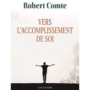Robert Comte - Vers l'accomplissement de soi - Preis vom 13.06.2026 05:28:29 h Robert Comte - Vers l'accomplissement de soi - Preis vom 13.06.2026 05:28:29 h