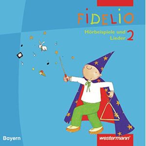 Braun Fidelio Musikbücher - Ausgabe Bayern: Hörbeispiele 2 - Preis vom 13.06.2026 05:28:29 h Braun Fidelio Musikbücher - Ausgabe Bayern: Hörbeispiele 2 - Preis vom 13.06.2026 05:28:29 h