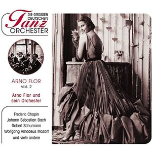 Arno Flor und sein Tanzorchester Folge 2 - Preis vom 11.06.2026 05:43:19 h Arno Flor und sein Tanzorchester Folge 2 - Preis vom 11.06.2026 05:43:19 h