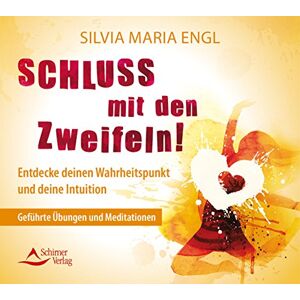 Engl, Silvia Maria - Schluss mit den Zweifeln!: Entdecke deinen Wahrheitspunkt und deine Intuition - Geführte Übungen und Meditationen - Preis vom 16.06.2026 05:30:18 h Engl, Silvia Maria - Schluss mit den Zweifeln!: Entdecke deinen Wahrheitspunkt und deine Intuition - Geführte Übungen und Meditationen - Preis vom 16.06.2026 05:30:18 h