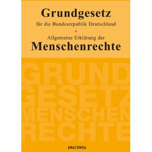 Anaconda Grundgesetz für die Bundesrepublik Deutschland / Allgemeine Erklärung der Menschenrechte - Preis vom 11.06.2026 05:43:19 h Anaconda Grundgesetz für die Bundesrepublik Deutschland / Allgemeine Erklärung der Menschenrechte - Preis vom 11.06.2026 05:43:19 h