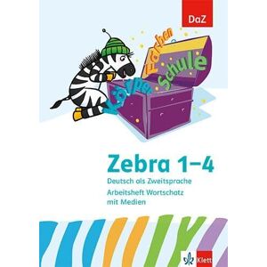 Zebra. Deutsch als Zweitsprache. Arbeitsheft Wortschatz mit Medien Klasse 1-4 - Preis vom 14.06.2026 05:24:48 h Zebra. Deutsch als Zweitsprache. Arbeitsheft Wortschatz mit Medien Klasse 1-4 - Preis vom 14.06.2026 05:24:48 h