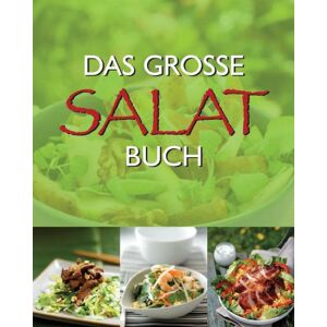 Parragon - Das große Buch der Salate - Preis vom 13.06.2026 05:28:29 h Parragon - Das große Buch der Salate - Preis vom 13.06.2026 05:28:29 h