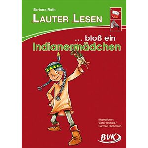 Barbara Rath - LAUTER LESEN - ... bloß ein Indianermädchen - Preis vom 15.06.2026 05:30:30 h Barbara Rath - LAUTER LESEN - ... bloß ein Indianermädchen - Preis vom 15.06.2026 05:30:30 h
