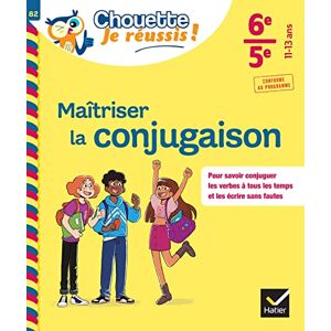 Stéphanie Grandouiller - Maîtriser la conjugaison 6e, 5e, 11-13 ans : pour savoir conjuguer les verbes à tous les temps et les écrire sans fautes : conforme au programme - Preis vom 10.06.2026 05:35:22 h Stéphanie Grandouiller - Maîtriser la conjugaison 6e, 5e, 11-13 ans : pour savoir conjuguer les verbes à tous les temps et les écrire sans fautes : conforme au programme - Preis vom 10.06.2026 05:35:22 h