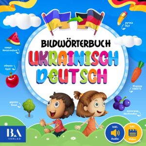 Lena Berngart - Bildwörterbuch Ukrainisch Deutsch: Deutsch lernen für Ukrainer leicht gemacht (Mit Audio & Video Download und über 300 Übungen) - Preis vom 10.06.2026 05:35:22 h Lena Berngart - Bildwörterbuch Ukrainisch Deutsch: Deutsch lernen für Ukrainer leicht gemacht (Mit Audio & Video Download und über 300 Übungen) - Preis vom 10.06.2026 05:35:22 h