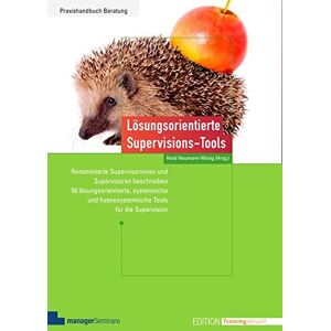 Heidi Neumann-Wirsig - Lösungsorientierte Supervisions-Tools: Renommierte Supervisorinnen und Supervisoren beschreiben 50 lösungsorientierte, systemische und ... die Supervision (Edition Training aktuell) - Preis vom 16.06.2026 05:30:18 h Heidi Neumann-Wirsig - Lösungsorientierte Supervisions-Tools: Renommierte Supervisorinnen und Supervisoren beschreiben 50 lösungsorientierte, systemische und ... die Supervision (Edition Training aktuell) - Preis vom 16.06.2026 05:30:18 h