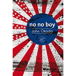 John Okada - No no boy - Preis vom 13.06.2026 05:28:29 h John Okada - No no boy - Preis vom 13.06.2026 05:28:29 h