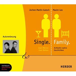 Jochen-Martin Gutsch - Single. Family. Zwei Männer, zwei Welten - 18 wahre Geschichten. 1 CD (Herder & steinbach sprechende bücher) - Preis vom 16.06.2026 05:30:18 h Jochen-Martin Gutsch - Single. Family. Zwei Männer, zwei Welten - 18 wahre Geschichten. 1 CD (Herder & steinbach sprechende bücher) - Preis vom 16.06.2026 05:30:18 h