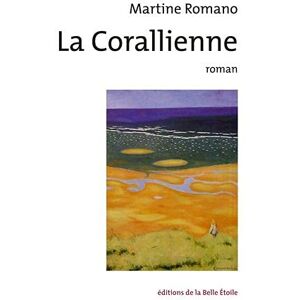 Martine Romano - La Corallienne - Preis vom 13.06.2026 05:28:29 h Martine Romano - La Corallienne - Preis vom 13.06.2026 05:28:29 h