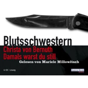 Christa Von Bernuth - Damals warst Du still. Sonderausgabe. 6 CDs . Blutsschwestern - Preis vom 15.06.2026 05:30:30 h Christa Von Bernuth - Damals warst Du still. Sonderausgabe. 6 CDs . Blutsschwestern - Preis vom 15.06.2026 05:30:30 h