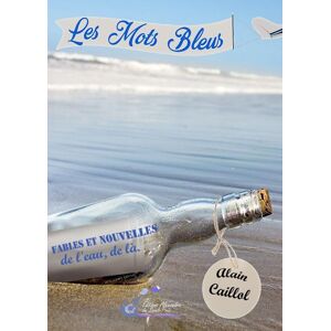 Alain Caillol - Les mots bleus - Preis vom 16.06.2026 05:30:18 h Alain Caillol - Les mots bleus - Preis vom 16.06.2026 05:30:18 h