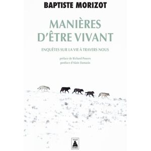 Baptiste Morizot - Manières d'être vivant : enquêtes sur la vie à travers nous - Preis vom 16.06.2026 05:30:18 h Baptiste Morizot - Manières d'être vivant : enquêtes sur la vie à travers nous - Preis vom 16.06.2026 05:30:18 h