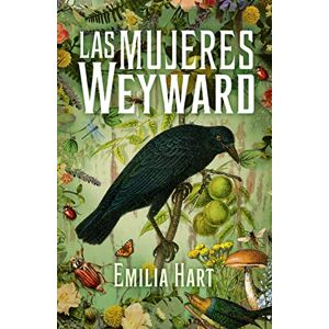 Hart Las mujeres Weyward (Umbriel narrativa) - Preis vom 12.06.2026 05:40:31 h Hart Las mujeres Weyward (Umbriel narrativa) - Preis vom 12.06.2026 05:40:31 h