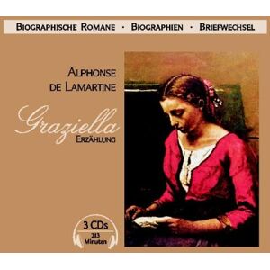 Alphonse De Lamartine - Graziella, 3 Audio-CDs - Preis vom 10.06.2026 05:35:22 h Alphonse De Lamartine - Graziella, 3 Audio-CDs - Preis vom 10.06.2026 05:35:22 h